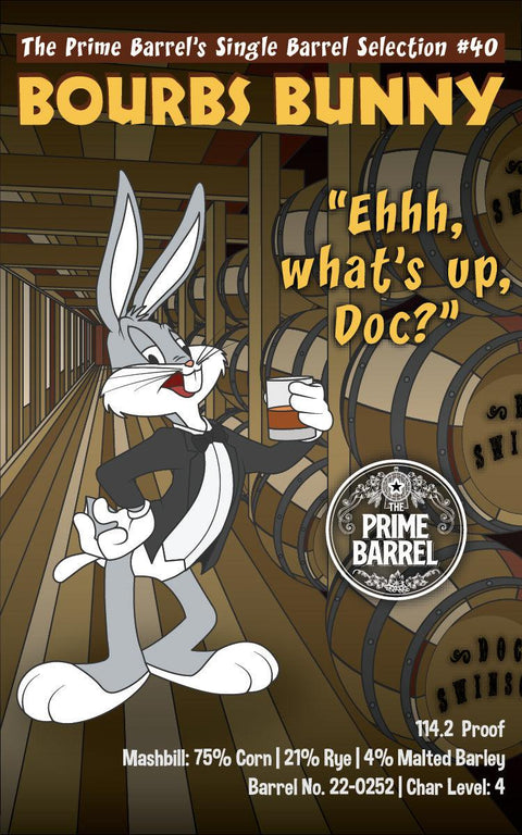 Doc Swinson's "Bourbs Bunny" Single Barrel Bourbon Whiskey The Prime Barrel Pick #40