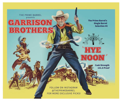 Selection #4: Garrison Brothers "Hye Noon" Sticker
