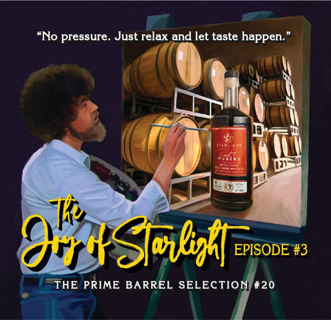 Starlight Distillery "The Joy Of Starlight, Ep. 3" Port Finished Single Barrel Bourbon Whiskey  The Prime Barrel Pick #20 - De Wine Spot | DWS - Drams/Whiskey, Wines, Sake