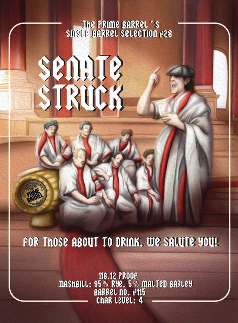 Selection #28: The Senator "Senate Struck" Rye Sticker