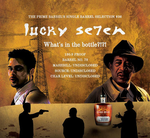 Lucky Seven 14 Years Old "What's In The Bottle?!" Single Barrel Kentucky Straight Bourbon Whiskey The Prime Barrel Pick #36 - De Wine Spot | DWS - Drams/Whiskey, Wines, Sake