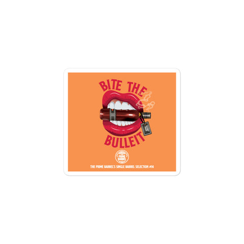 Selection #14: Bulleit Bourbon “Bite The Bulleit” Bourbon Sticker