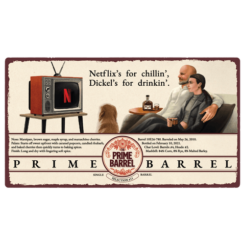 George Dickel "Netflix and Chill" Aged 9 Years Hand Selected Barrel Sour Mash Whisky The Prime Barrel Pick #11 - De Wine Spot | DWS - Drams/Whiskey, Wines, Sake